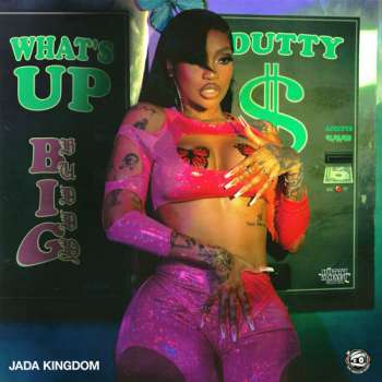 Jada Kingdom What's Up (Big Buddy) Official Video